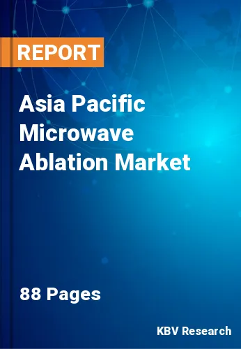 Asia Pacific Microwave Ablation Market Size & Growth to 2028