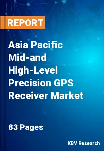 Asia Pacific Mid-and High-Level Precision GPS Receiver Market