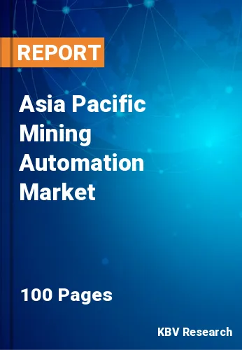 Asia Pacific Mining Automation Market