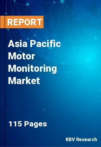Asia Pacific Motor Monitoring Market Size & Analysis to 2027