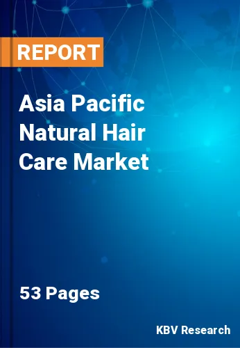 Asia Pacific Natural Hair Care Market Size & Forecast 2026