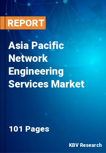 Asia Pacific Network Engineering Services Market