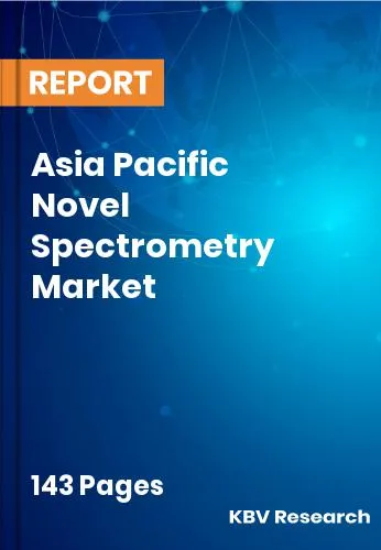Asia Pacific Novel Spectrometry Market Size Analysis 2032