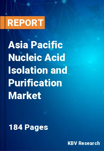 Asia Pacific Nucleic Acid Isolation and Purification Market Size, 2030