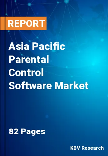 Asia Pacific Parental Control Software Market