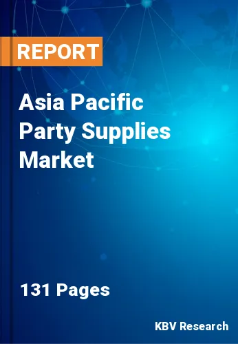 Asia Pacific Party Supplies Market Size & Analysis by 2030