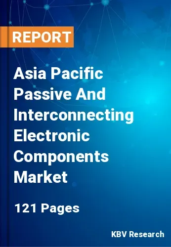 Asia Pacific Passive And Interconnecting Electronic Components Market Size, 2028