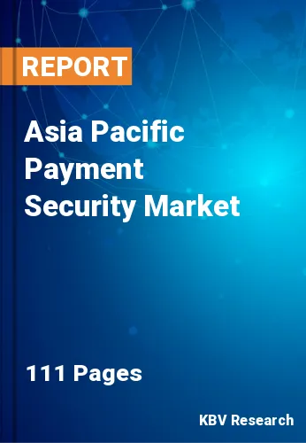 Asia Pacific Payment Security Market