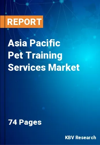 Asia Pacific Pet Training Services Market