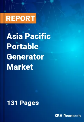 Asia Pacific Portable Generator Market Size & Analysis, 2030
