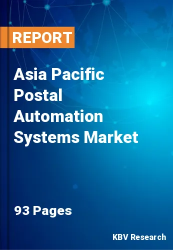 Asia Pacific Postal Automation Systems Market