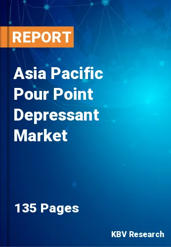 Asia Pacific Pour Point Depressant Market Size, Trend 2031