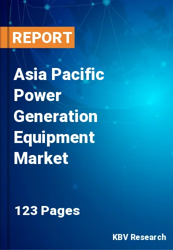 Asia Pacific Power Generation Equipment Market Size | 2031
