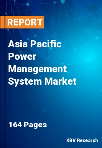 Asia Pacific Power Management System Market Size Report 2030