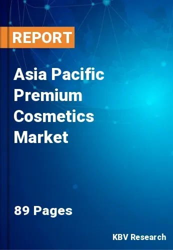 Asia Pacific Premium Cosmetics Market Size & Forecast 2019-2025
