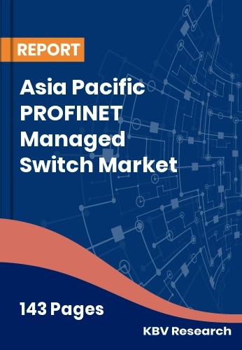 Asia Pacific PROFINET Managed Switch Market Size | 2032