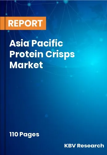 Asia Pacific Protein Crisps Market Size | Growth Report 2031