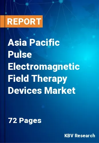 Asia Pacific Pulse Electromagnetic Field Therapy Devices Market Size, 2027