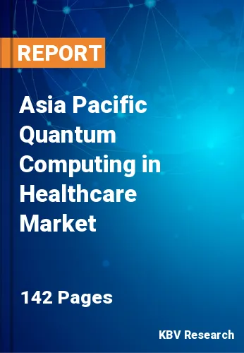 Asia Pacific Quantum Computing in Healthcare Market