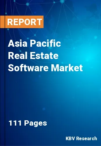 Asia Pacific Real Estate Software Market Size & Growth 2027