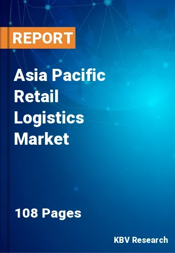 Asia Pacific Retail Logistics Market