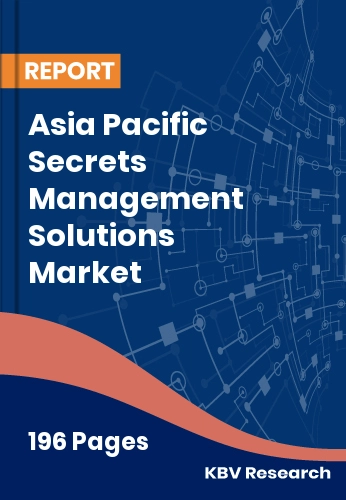 Asia Pacific Secrets Management Solutions Market