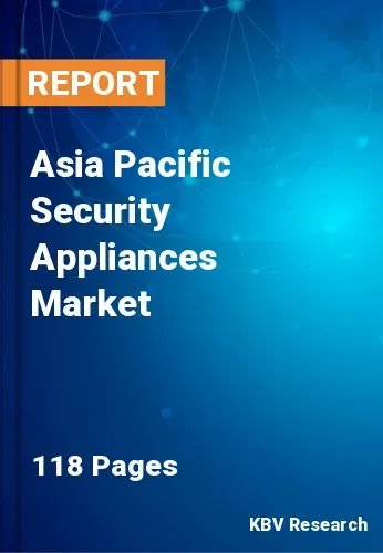 Asia Pacific Security Appliances Market