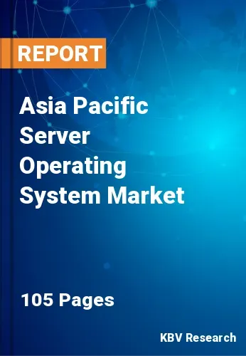 Asia Pacific Server Operating System Market Size, Trends, 2028