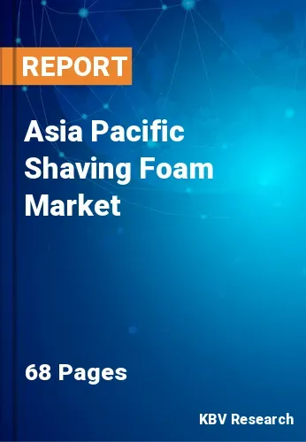 Asia Pacific Shaving Foam Market Size & Top Market Players 2025