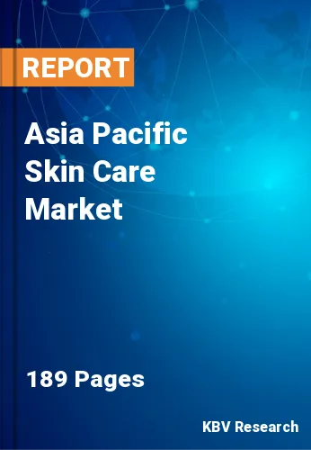 Asia Pacific Skin Care Market Size & Industry Trends, 2030