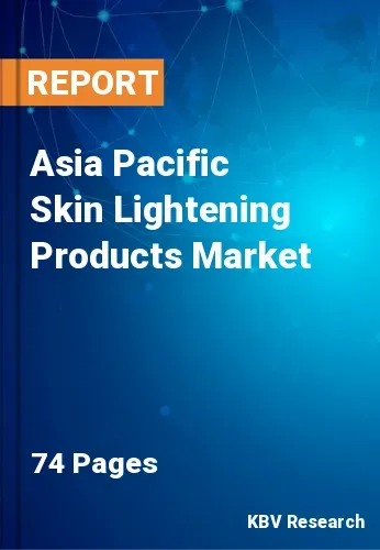 Asia Pacific Skin Lightening Products Market Size, 2022-2028