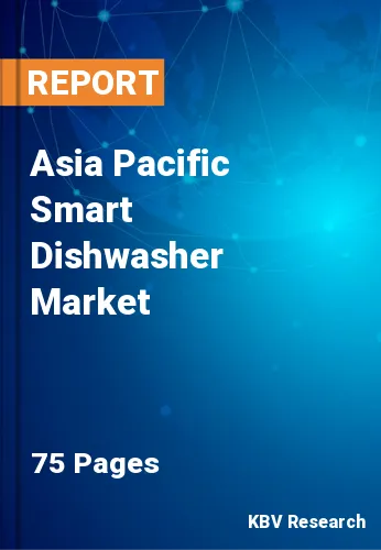 Asia Pacific Smart Dishwasher Market Size, Share & Forecast 2026