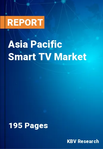 Asia Pacific Smart TV Market