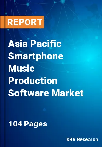 Asia Pacific Smartphone Music Production Software Market