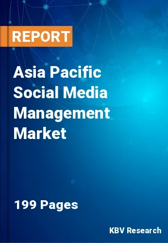 Asia Pacific Social Media Management Market Size, Trend 2031