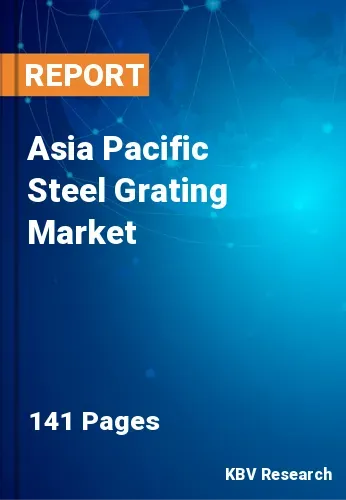 Asia Pacific Steel Grating Market Size, Share | Forecast 2031