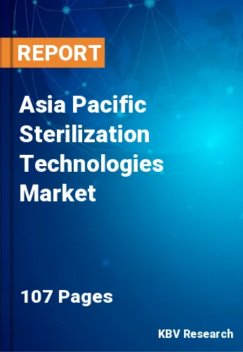 Asia Pacific Sterilization Technologies Market Size, Analysis, Growth