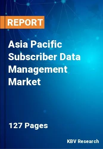 Asia Pacific Subscriber Data Management Market Size, 2029