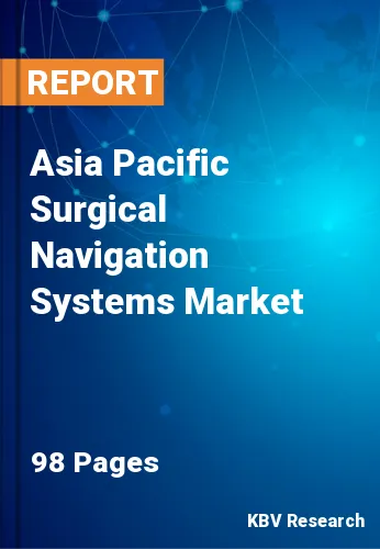 Asia Pacific Surgical Navigation Systems Market Size, 2027
