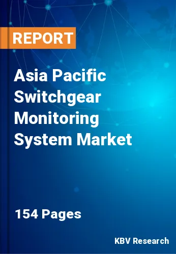 Asia Pacific Switchgear Monitoring System Market Size, 2030