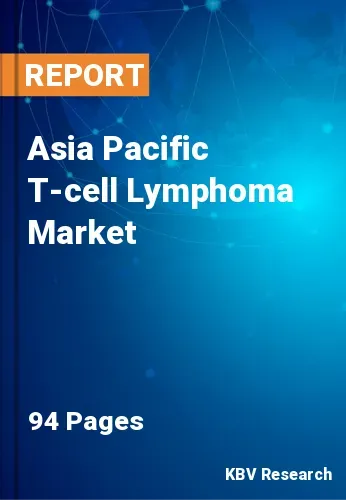 Asia Pacific T-cell Lymphoma Market Size | Forecast to 2031