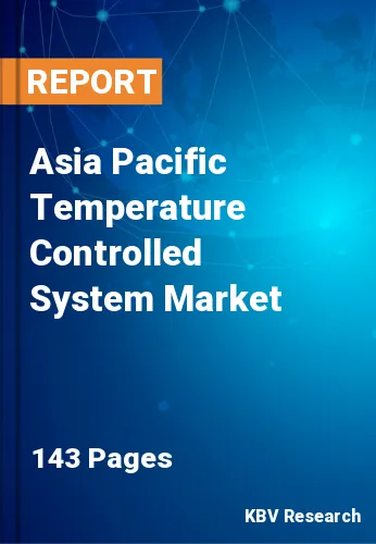 Asia Pacific Temperature Controlled System Market Size 2031
