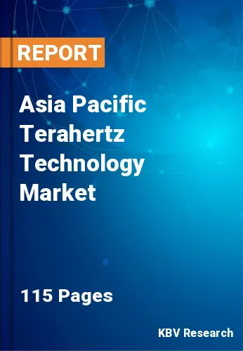 Asia Pacific Terahertz Technology Market Size | 2030