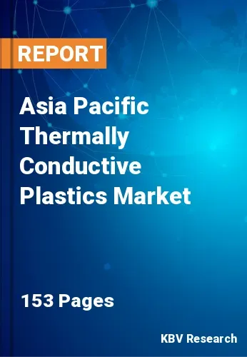 Asia Pacific Thermally Conductive Plastics Market Size 2031
