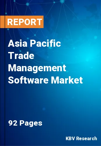 Asia Pacific Trade Management Software Market Size to 2028