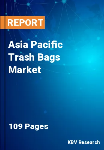 Asia Pacific Trash Bags Market Size, Share & Forecast, 2030