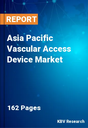 Asia Pacific Vascular Access Device Market Size to 2023-2030