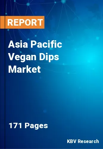 Asia Pacific Vegan Dips Market Size, Share & Trend, 2030