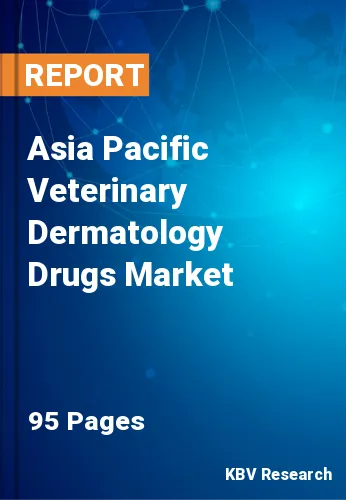 Asia Pacific Veterinary Dermatology Drugs Market