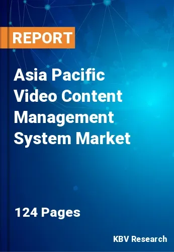 Asia Pacific Video Content Management System Market Size, 2027